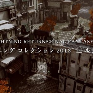 “Lightning Returns: Final Fantasy XIII” videoer