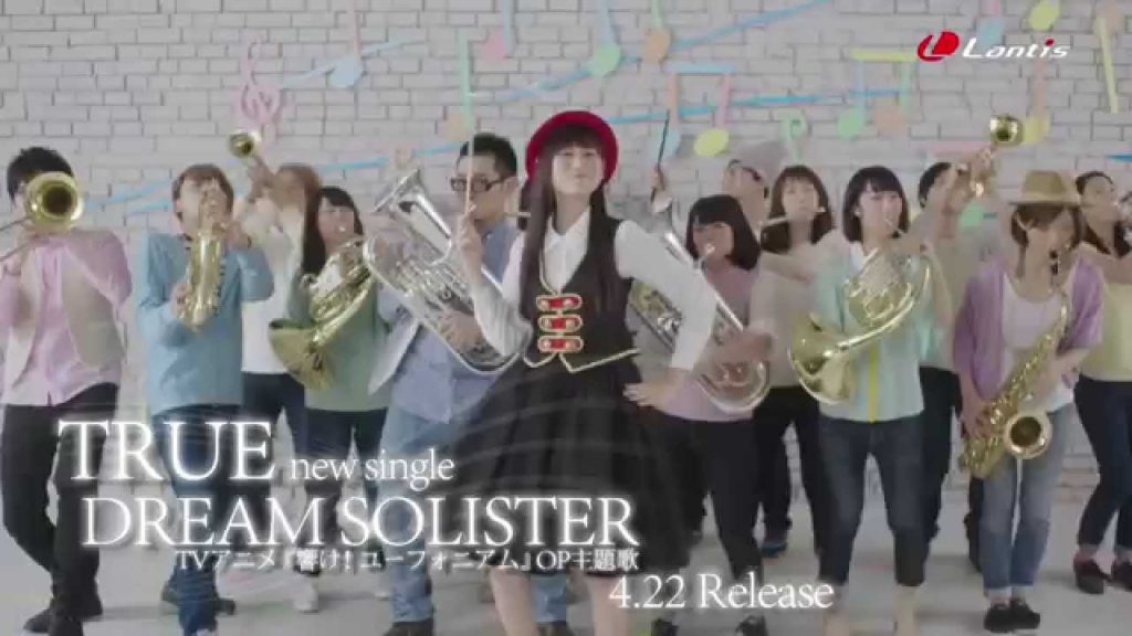 TRUE – DREAM SOLISTER musik video