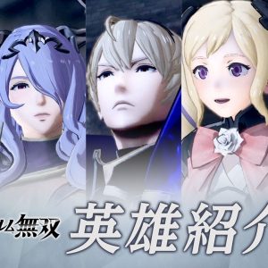Fire Emblem Warriors “Heroes Introduction” PV2 (Switch, 3DS)