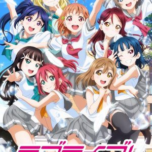 Skole idol eventyrene fortsætter i “Love Live! Sunshine !!” film
