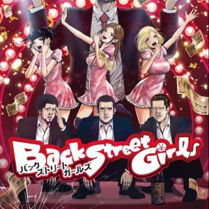 Back Street Girls TV Anime Info