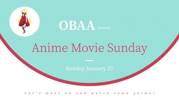 OBAA - Anime Movie Sunday 27.1.2019