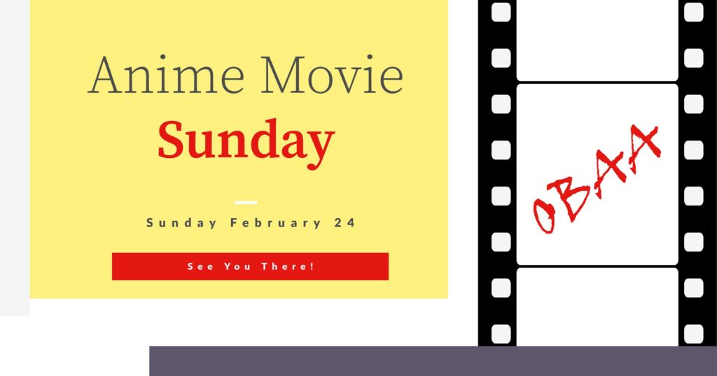 Søndag 24 februar 2019 - Anime Movie Sunday
