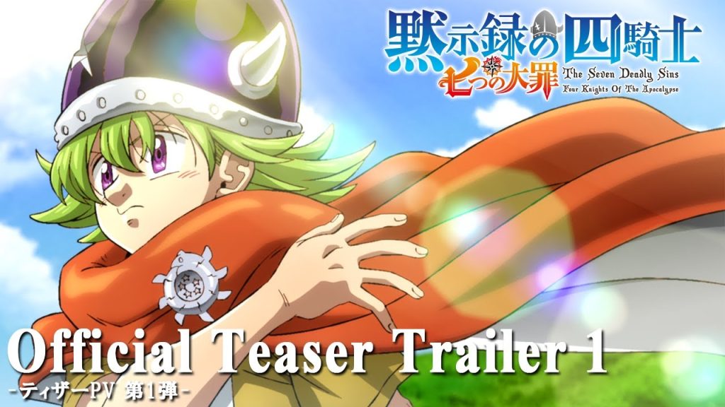 Anime nyhed: Seven Deadly Sins: Four Knights of the Apocalypse TV anime trailer