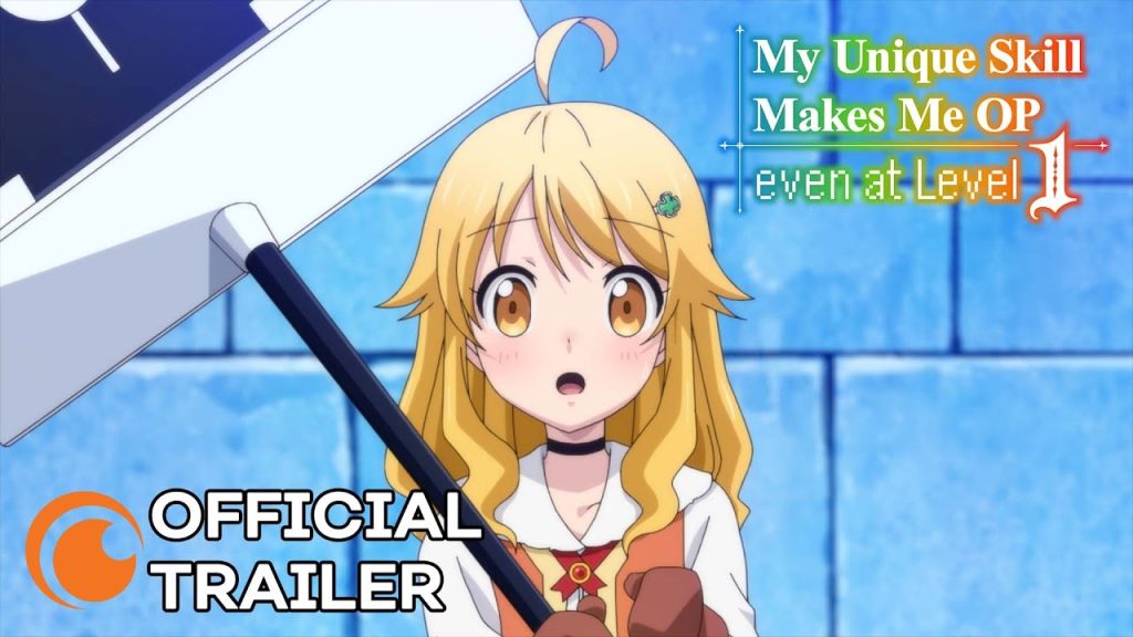 My Unique Skill Makes Me OP even at Level 1 trailer og info
