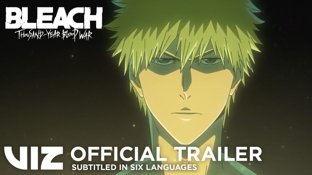 Bleach: Thousand-Year Blood War trailer