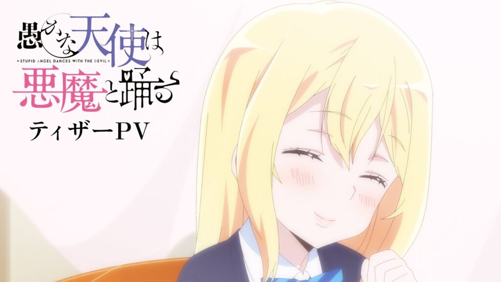 Oroka na Tenshi wa Akuma to Odoru anime trailer