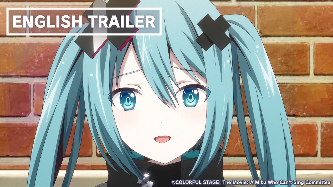 COLORFUL STAGE! The Movie: A Miku Who Can’t Sing anime film trailer